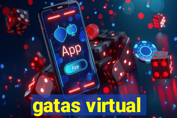 gatas virtual